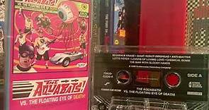 The Aquabats! Vs. The Floating Eye of Death! (Cassette Rip)