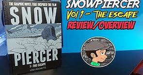 SNOWPIERCER Comic Vol 1 The Escape Review Overview Titan Comics Snow Piercer Graphic Novel