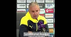 İsmail Kartal, Galatasaray’a meydan okudu: Avantaj da psikolojik üstünlük de bizde