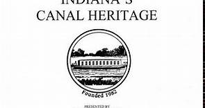 Indiana's Canal Experience [Full Documentary]