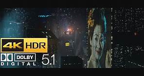 Blade Runner - Opening Scene (HDR - 4K - 5.1)