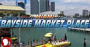 Bayside Market Place (Miami, USA)