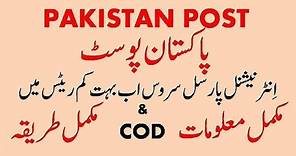 Cheapest Way to Send Parcels from Pakistan International Delivery through Pak Post