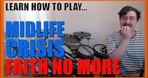 ★ Midlife Crisis (Faith No More) ★ Drum Lesson PREVIEW | How To Play Song (Mike Bordin)