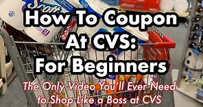 How to Coupon at CVS for Beginners | Learn How to Shop For Free | Couponing 101