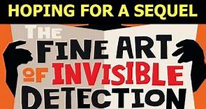 Robert Goddard - The Fine Art of Invisible Detection - Book Review