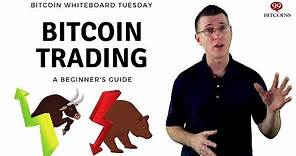 Bitcoin Trading for Beginners (A Guide in Plain English)