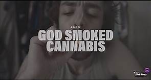 What if God Smoked Cannabis - Official Video | 2023 | Bob Rivers' Twisted Tunes