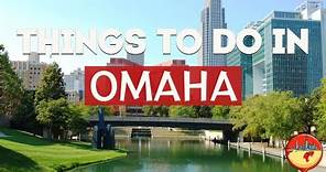 17 BEST Things To Do In Omaha 🇺🇸 Nebraska