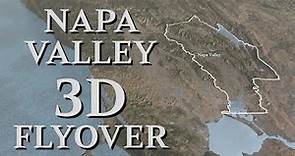 Napa Valley 3D Map Flyover.