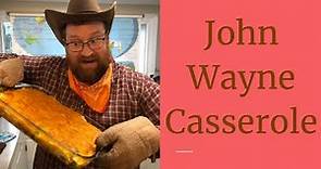 How to make a John Wayne casserole | Quick and easy casserole recipe