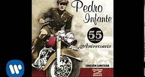 Pedro Infante - "Cien Años" (Audio Oficial)