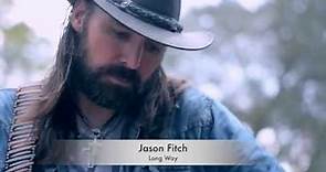 Jason Fitch......Long Way (Official Video)
