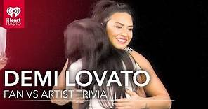 Demi Lovato Duels Fan in Demi Trivia | Fan Vs. Artist