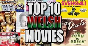 TOP 10 WELSH MOVIES