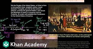 Birth of the US Constitution | US History | Khan Academy