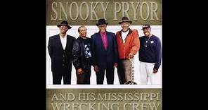 Snooky Pryor and His Mississippi Wrecking Crew