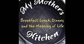 "Book Talk" Guest Peter Gethers Author "My Mothers Kitchen"