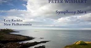 Peter Wishart: Symphony No 2 [Rachlin-New Philharmonia] premiere