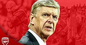 The Story of Arsène Wenger - 22 Years Arsenal History