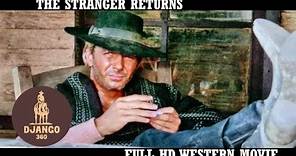 The Stranger Returns | A Man, A Horse, A Gun | HD | Western | Full Movie in English