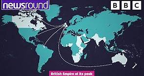 What Was the British Empire? | Explained | Newsround