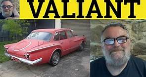 🔵 Valiant Meaning - Valiantly Defined - Valiant Examples - GRE Essential Vocabulary - Valiant