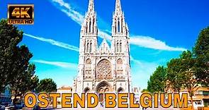 🇧🇪Ostend(Oostende)City Center 2022 - Belgium Walking Tour 4K