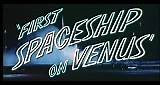 First Spaceship On Venus - trailer
