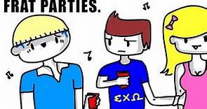 FRAT PARTIES: A How-To Guide