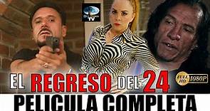 🎬 EL REGRESO DEL 24 - película completa en español | OLA STUDIOS TV 🎥