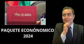 PAQUETE ECONOMICO 2024