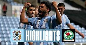 Coventry City v Blackburn Rovers | Match Highlights