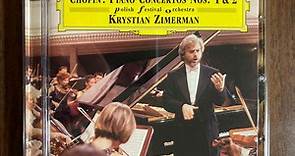 Chopin – Polish Festival Orchestra, Krystian Zimerman - Piano Concertos Nos. 1 & 2