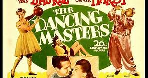 Laurel & Hardy_ "The Dancing Masters" Full Movie