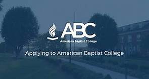 Applying to American Baptist College