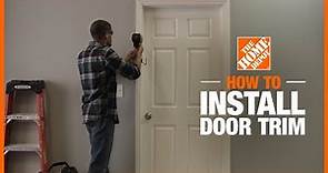 How to Install Door Trim | The Home Depot