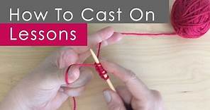 How to CAST ON Long Tail Method: Knitting Lessons for Beginners