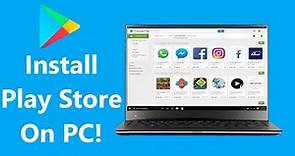 How To Install Google Play Store on PC and Run Android Games and Apps on Laptop!! - Howtosolveit