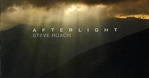 Steve Roach - Afterlight