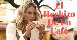 Pelicula Comedia Romantica El Hechizo De Un Café | Romantic Channel ♡ Películas Románticas