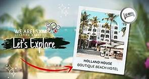 Holland House Beach Hotel: Top Boutique Stay in Sint Maarten - Saint Martin - Visit Now!
