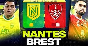 🔴 NANTES - BREST | Un chaud Derby Breton à la Beaujoire ! ( fcn vs sb29 ) | LIGUE 1 - LIVE/DIRECT