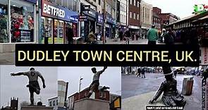 Walking Tour - Dudley Town Centre, United Kingdom.