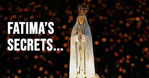The Story of Our Lady of Fatima and Her Secrets