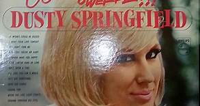 Dusty Springfield - Ooooooweeee!!!