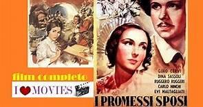 I PROMESSI SPOSI ( con Gino Cervi ) film completo 1941 SENTIMENTALE