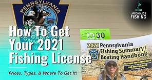 How To Get Your 2021 Pennsylvania Fishing License - Places To Get It, Prices, & More!
