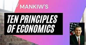Mankiw's Ten Principles of Economics