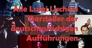 Alle Luigi Lucheni Darsteller der DEUTSCHSPRACHIGEN Aufführungen